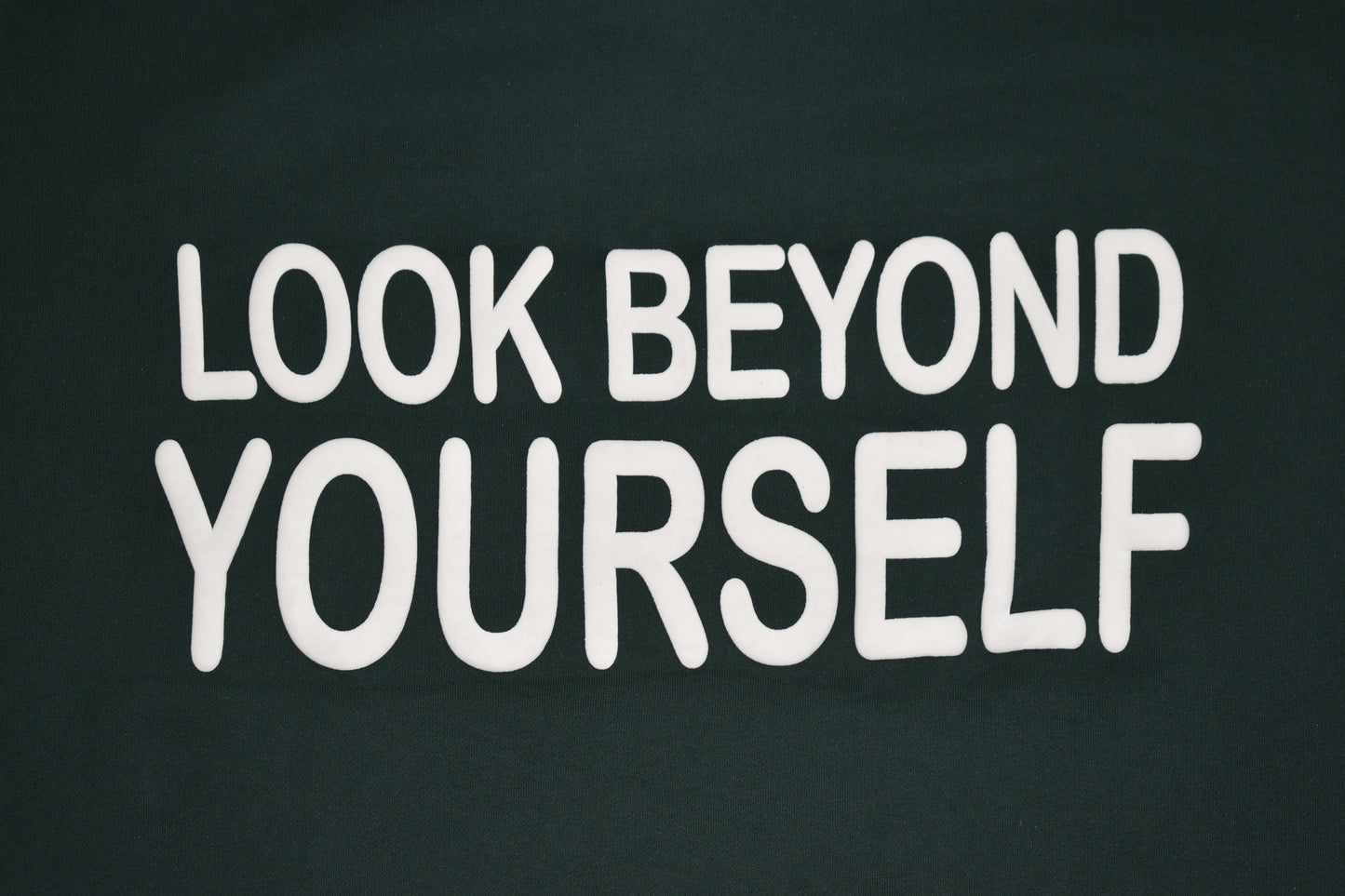 Look Beyond Yourself Hoodie DARK GREEN